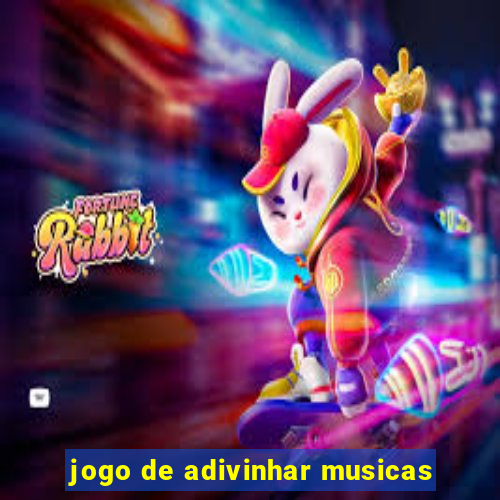 jogo de adivinhar musicas